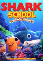 Watch Shark School: Great White Sharks! 123moviesFree