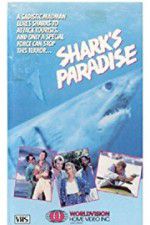 Watch Shark\'s Paradise 123moviesFree