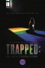 Watch Trapped: The Alex Cooper Story 123moviesFree