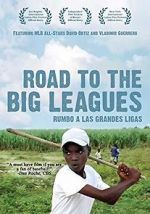 Watch Road to the Big Leagues 123moviesFree