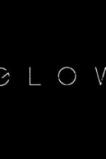 Watch Glow 123moviesFree