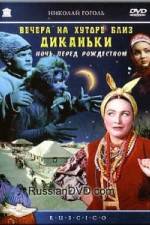 Watch Vechera na khutore bliz Dikanki 123moviesFree