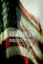 Watch Robert Hanssen: Double Agent Revealed 123moviesFree