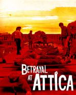 Watch Betrayal at Attica 123moviesFree