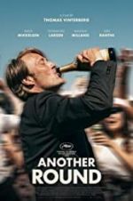 Watch Another Round 123moviesFree