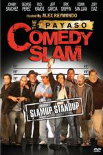 Watch The Payaso Comedy Slam 123moviesFree