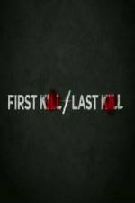 Watch First Kill / Last Kill 123moviesFree