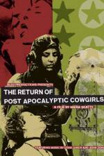 Watch The Return of Post Apocalyptic Cowgirls 123moviesFree
