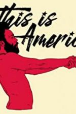 Watch Childish Gambino: This Is America 123moviesFree