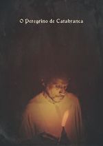 Watch O Peregrino de Catabranca (Short 2018) 123moviesFree