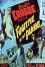 Watch Fugitive of the Plains 123moviesFree