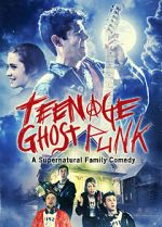Watch Teenage Ghost Punk 123moviesFree