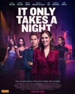 Watch It Only Takes a Night 123moviesFree