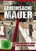 Watch Geheimsache Mauer - Die Geschichte einer deutschen Grenze 123moviesFree