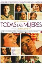 Watch Todas las mujeres 123moviesFree