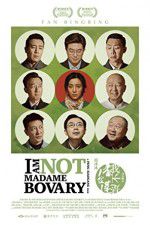 Watch I Am Not Madame Bovary 123moviesFree