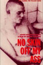 Watch No Skin Off My Ass 123moviesFree