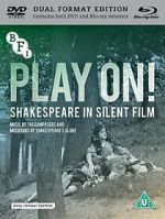 Watch Play On! Shakespeare in Silent Film 123moviesFree