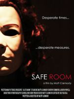 Watch Safe Room (Short 2012) 123moviesFree
