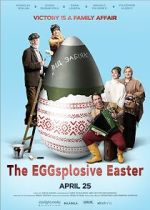 Watch The Eggsplosive Easter 123moviesFree