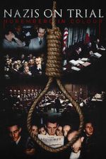 Watch Nazis on Trial: Nuremberg in Colour 123moviesFree