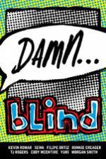 Watch Damn... Blind Skateboards 123moviesFree