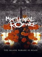 Watch My Chemical Romance: The Black Parade Is Dead! 123moviesFree