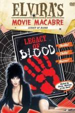 Watch Legacy of Blood 123moviesFree
