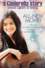 Watch A Cinderella Story Once Upon a Song 123moviesFree