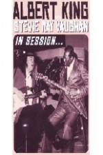 Watch Albert King / Stevie Ray Vaughan: In Session 123moviesFree