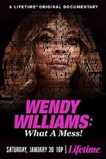 Watch Wendy Williams: What a Mess! 123moviesFree