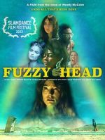 Watch Fuzzy Head 123moviesFree