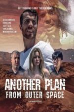 Watch Another Plan from Outer Space 123moviesFree