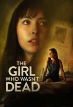 Watch The Girl Who Wasn\'t Dead 123moviesFree