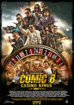 Watch Comic 8: Casino Kings Part 1 123moviesFree