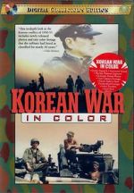 Watch Korean War in Color 123moviesFree