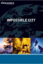 Watch Impossible City 123moviesFree