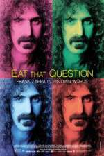 Watch Eat That Question Frank Zappa in His Own Words 123moviesFree