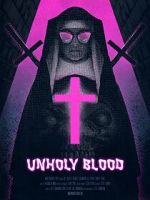 Watch Unholy Blood (Short 2018) 123moviesFree