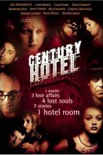 Watch Century Hotel 123moviesFree