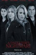 Watch A Daughter's Nightmare 123moviesFree