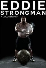 Watch Eddie - Strongman 123moviesFree