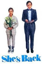 Watch She\'s Back 123moviesFree