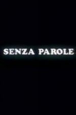 Watch Senza parole 123moviesFree