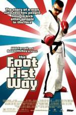 Watch The Foot Fist Way 123moviesFree