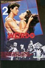 Watch The Weirdo 123moviesFree