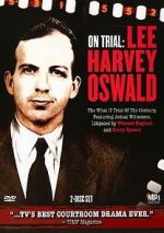 Watch On Trial: Lee Harvey Oswald 123moviesFree