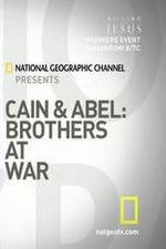 Watch Cain and Abel: Brothers at War 123moviesFree