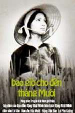 Watch Bao gio cho den tháng Muoi 123moviesFree