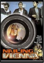Watch Nailing Vienna 123moviesFree